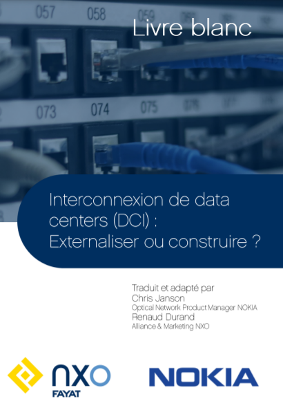 INTERCONNEXION DE DATA CENTERS : EXTERNALISER OU CONSTRUIRE ? Livre-blanc couverture NXO
